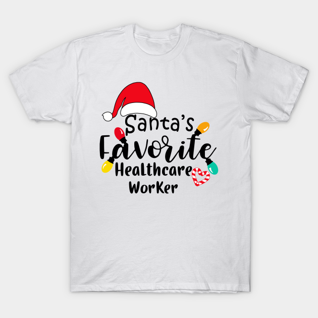Santa’s Favorite Healthcare Worker Christmas Healthcare Worker